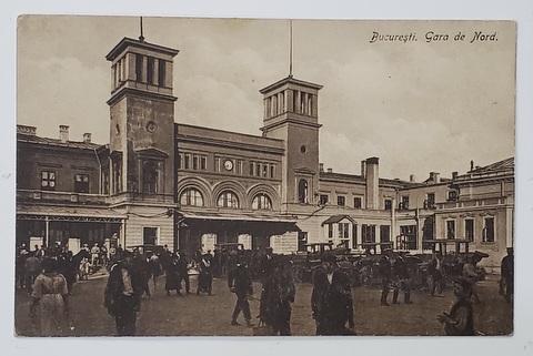 BUCURESTI , GARA DE NORD , CARTE POSTALA , INCEPUTUL SEC. XX