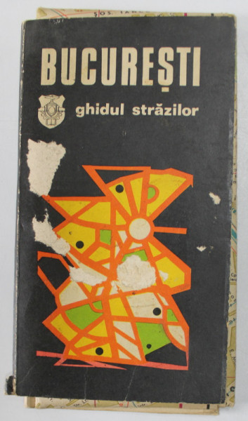 BUCURESTI , GHIDUL STRAZILOR , 1973, HARTA  INCLUSA