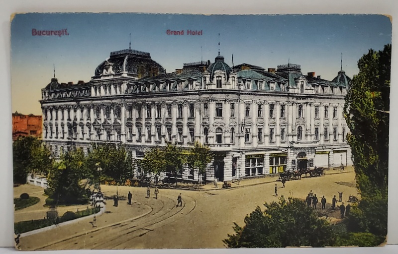 BUCURESTI , GRAND HOTEL , CARTE POSTALA ILUSTRATA , COLECTIA SILVIU DRAGOMIR , INCEPUTUL SEC. XX