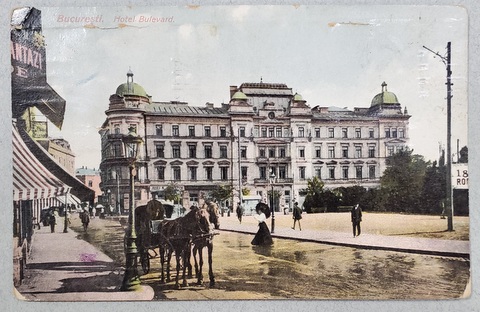 BUCURESTI , HOTEL BULEVARD  SI CALEA VICTORIEI , CARTE POSTALA , INCEPUTUL SEC. XX