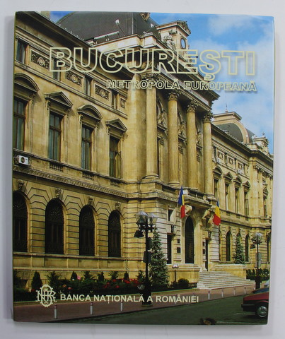 BUCURESTI , METROPOLA EUROPEANA , de OVIDIU MORAR , ANII '90