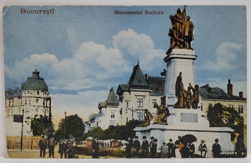BUCURESTI , MONUMENTUL BRATIANU , CARTE POSTALA , INCEPUTUL SEC. XX