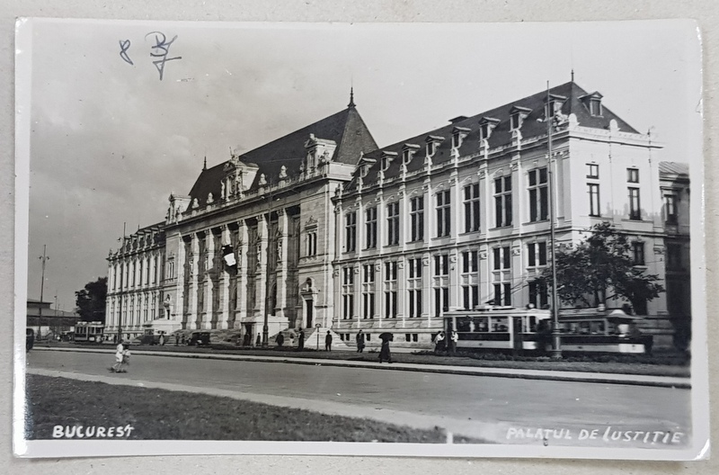 Bucuresti. Palatul de Justitie - CP Ilustrata