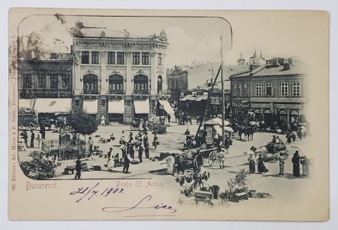 BUCURESTI , PIATA SF. ANTON , CARTE POSTALA , CLASICA