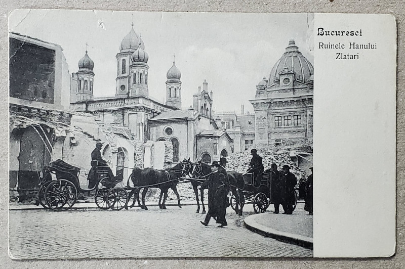BUCURESTI , RUINELE HANULUI ZLATARI , CARTE POSTALA ILUSTRATA , CLASICA