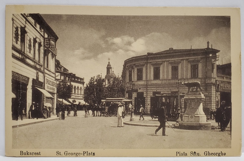 BUCURESTI , STATUIA LUPOAICEI DIN PIATA SFANTULGHEORGHE , CARTE POSTALA , INTERBELICA