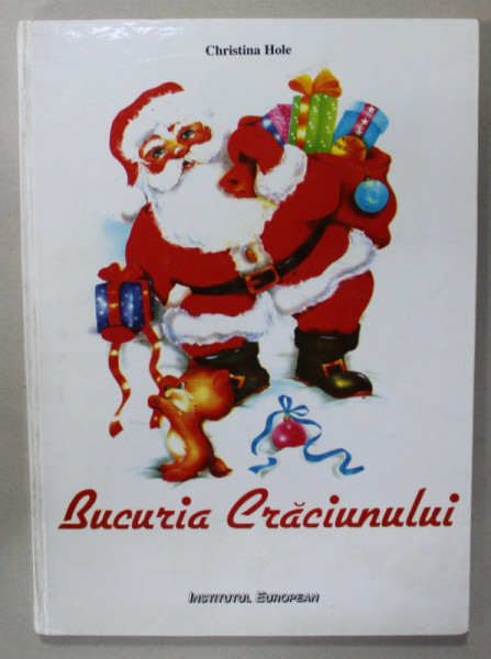 BUCURIA CRACIUNULUI de CHRISTINA HOLE , ANII '90