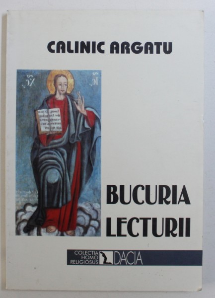 BUCURIA LECTURII de CALINIC ARGATU , 2000