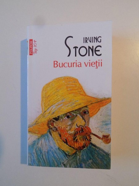 BUCURIA VIETII de IRVING STONE 2012