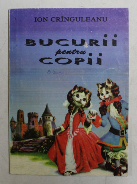 BUCURII PENTRU COPII de ION CRANGULEANU , 1997