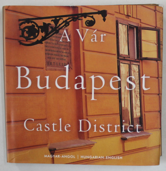 BUDAPEST , CASTLE DISTRICT by LUGOSI LUGO LASZLO , 2004