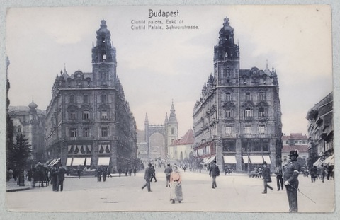 BUDAPESTA , CLOTILD PALAIS , SCHWURSTRASSE , CARTE POSTALA , INCEPUTUL SEC. XX