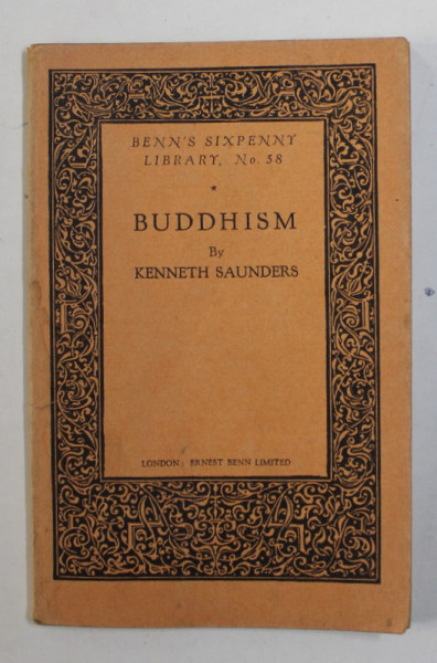 BUDDHISM by KENNETH SAUNDERS , 1929