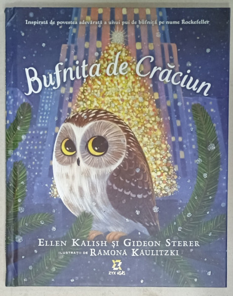 BUFNITA DE CRACIUN de ELLEN KALISH si GIDEON STERER , ilustratii de RAMONA  KAULITZKI , 2021
