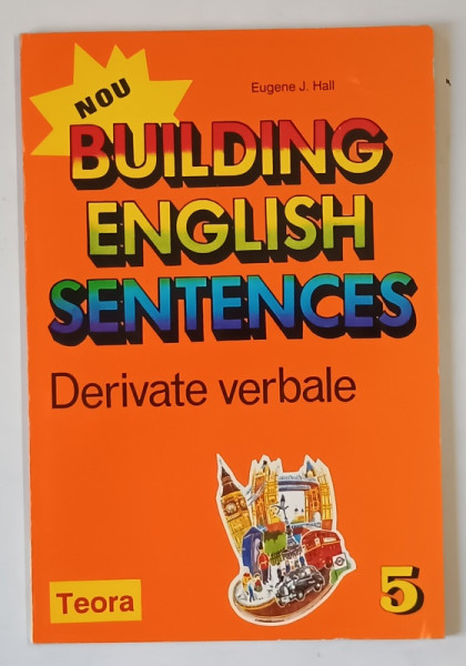 BUILDING ENGLISH SENTENCES , DERIVATE VERBALE de EUGENE J. HALL , 1992