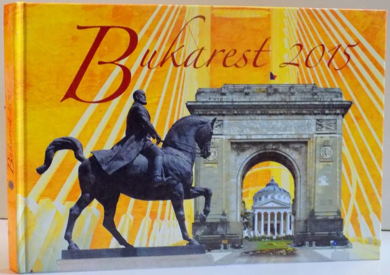 BUKAREST , 2015