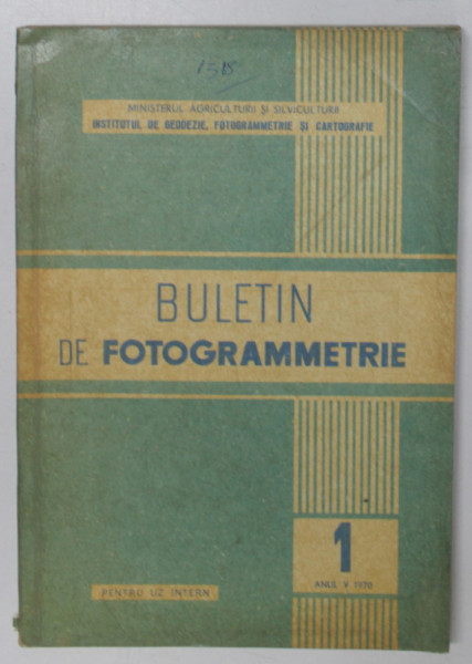 BULETIN DE FOTOGRAMMETRIE , ANUL V , NR. 1 , 1970