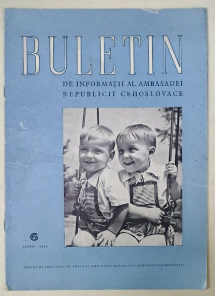 BULETIN DE INFORMATII AL  AMBASADEI REPUBLICII CEHOSLOVACE NR. 6 , IUNIE , 1934