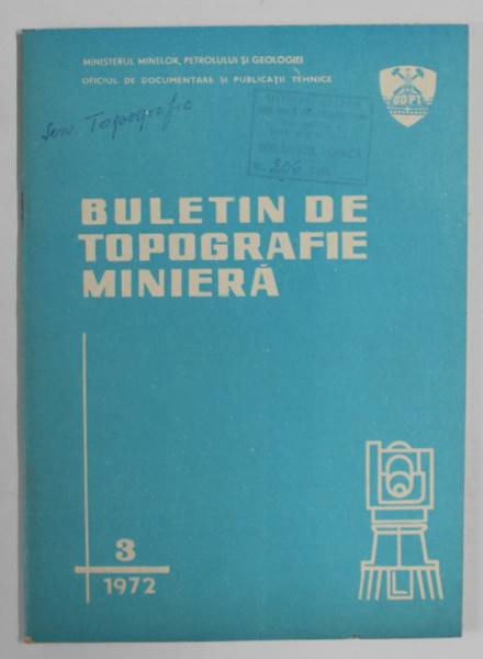 BULETIN DE TOPOGRAFIE MINIERA , NR. 3 , 1972