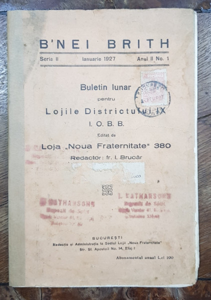 BULETIN LUNAR PENTRU LOJILE DISTRICTULUI IX I.O.B.B., SERIA II, ANUL II, No. 1 - BUCURESTI, 1927
