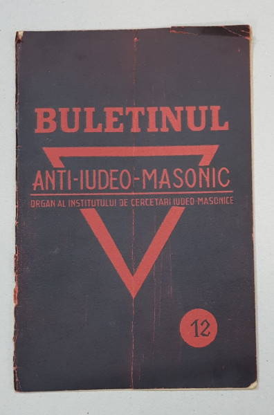 BULETINUL ANTI-IUDEO-MASONIC - ANUL I, No. 12, DECEMBRIE 1930