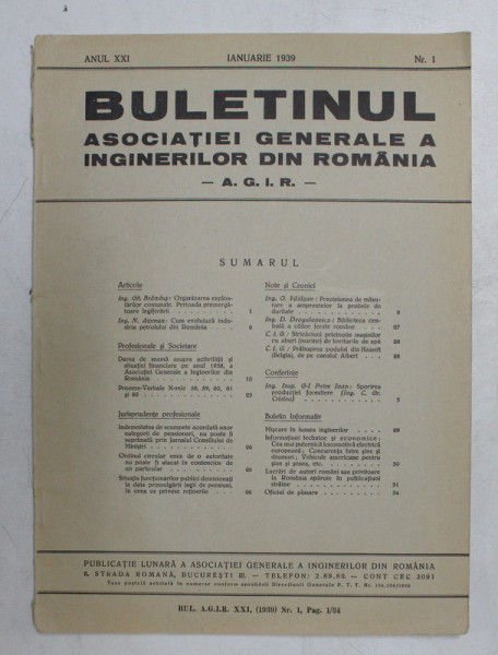 BULETINUL ASCOIATIEI GENERALE A INGINERILOR DIN ROMANIA - A.G.I.R. , ANUL XXI , NR. 1 , IANUARIE  1939