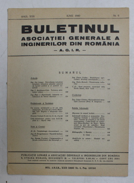 BULETINUL ASCOIATIEI GENERALE A INGINERILOR DIN ROMANIA - A.G.I.R. , ANUL XXI , NR. 6 , IUNIE 1940