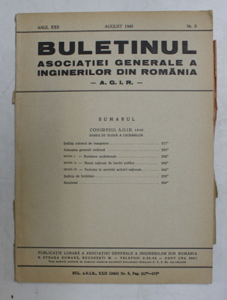 BULETINUL ASCOIATIEI GENERALE A INGINERILOR DIN ROMANIA - A.G.I.R. , ANUL XXII , NR. 8 , AUGUST ,  1940