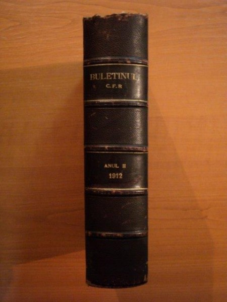 BULETINUL CAILOR FERATE ROMANE. ANUL II 1912