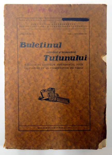 BULETINUL CULTIVARII SI FERMENTARII TUTUNULUI, ANUL XX, NR. 3, IULIE-SEPTEMBRIE 1931