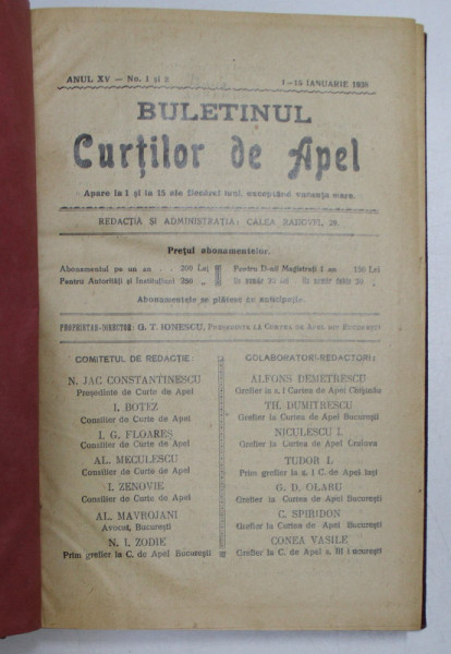 BULETINUL CURTILOR DE APEL , REVISTA DE DREPT , ANUL XV , COLEGAT DE 20 DE NUMERE SUCCESIVE APARUTE INTRE 1 IANUARIE SI 15 DECEMBRIE 1938