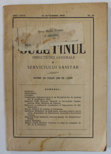 BULETINUL DIRECTIUNEI GENERALE A SERVICIULUI SANITAR , APARE DE DOUA ORI PE LUNA , NR. 20, OCTOMBRIE  , 1915