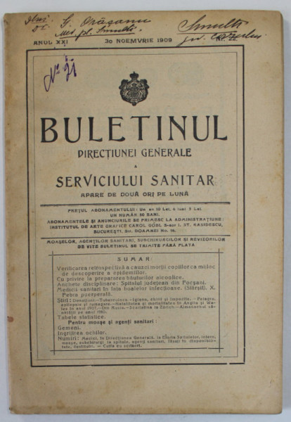BULETINUL DIRECTIUNEI GENERALE A SERVICIULUI SANITAR , APARE DE DOUA ORI PE LUNA , NR. 22 , NOIEMBRIE  , 1909