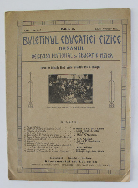 BULETINUL EDUCATIEI FIZICE - ORGANUL  OFICIULUI NATIONAL DE EDUCATIE FIZICA , ANUL I , NO. 4 - 5 , IULIE - AUGUST 1923