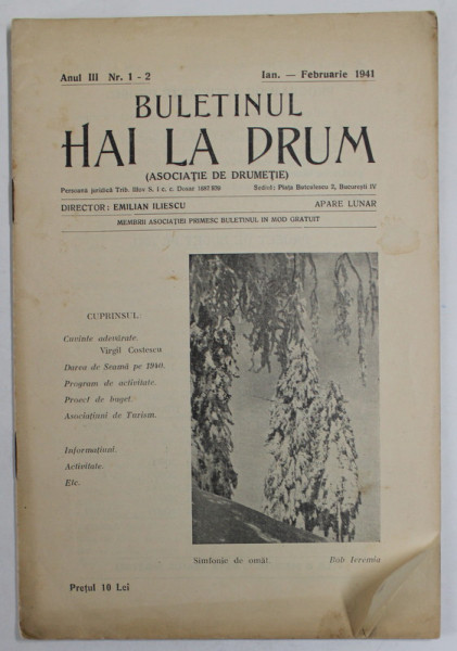 BULETINUL '' HAI LA DRUM '' ( ASOCIATIE DE DRUMETIE ) , ANUL II , NR. 1-2  , IANUARIE - FEBRUARIE  , 1941