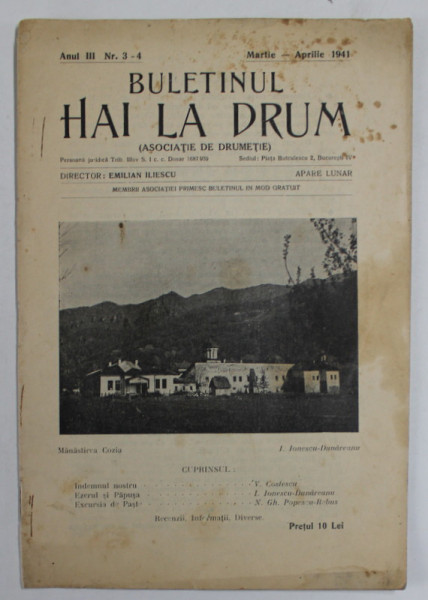 BULETINUL '' HAI LA DRUM '' ( ASOCIATIE DE DRUMETIE ) , ANUL III , NR. 3-4   , MARTIE - APRILIE ,  1941