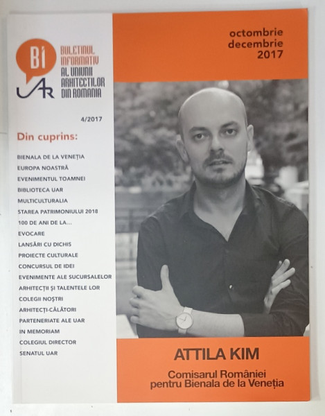 BULETINUL INFORMATIV AL UINIUNII ARHITECTILOR DIN ROMANIA , NR.4. , 2017