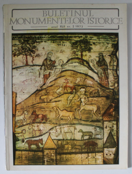BULETINUL MONUMENTELOR  ISTORICE , ANUL XLII , NR. 2 , 1973