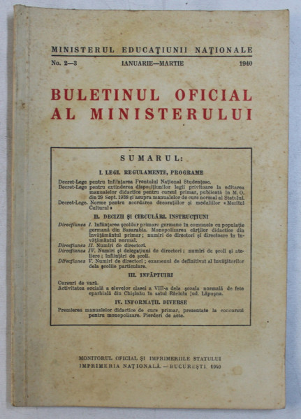 BULETINUL OFICIAL AL MINISTERULUI , NO. 2 - 3 , IANUARIE - MARTIE , 1940