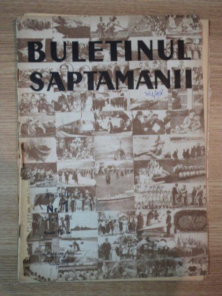 BULETINUL SAPTAMANII , ANUL II , NR. 1  , 6 MARTIE 1938