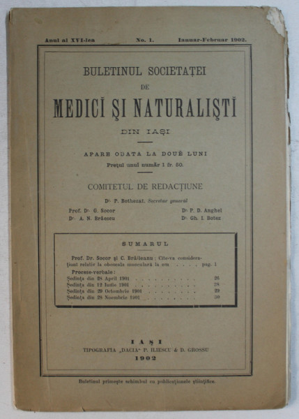 BULETINUL SOCIETATEI DE MEDICI SI NATURALISTI DIN IASI  - ANUL AL XVI - LEA , NO. 1 - IANUARIE - FEBRUARIE , 1902