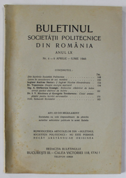 BULETINUL SOCIETATII POLICTENICE DIN ROMANIA , ANUL LX , NUMERELE 4 - 6 , APRILIE - IUNIE , 1946