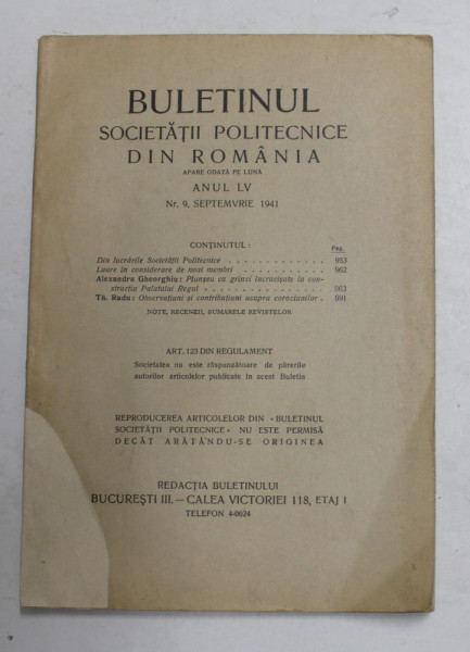 BULETINUL SOCIETATII POLITECNICE DIN ROMANIA , ANUL LV , NR. 9 , SEPTEMBRIE , 1941 , COPERTA REFACUTA LA COLT