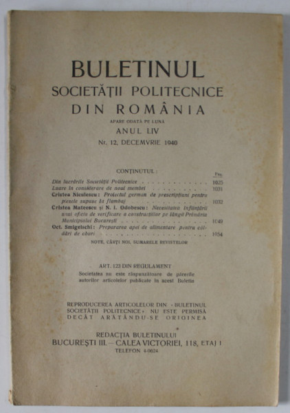 BULETINUL SOCIETATII POLITECNICE DIN ROMANIA , NR. 12 , 1940 , CONTINE SI PAGINI CU RECLAME *