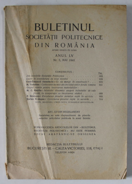 BULETINUL SOCIETATII POLITECNICE DIN ROMANIA , NR. 5 , 1941 , CONTINE SI PAGINI CU RECLAME *