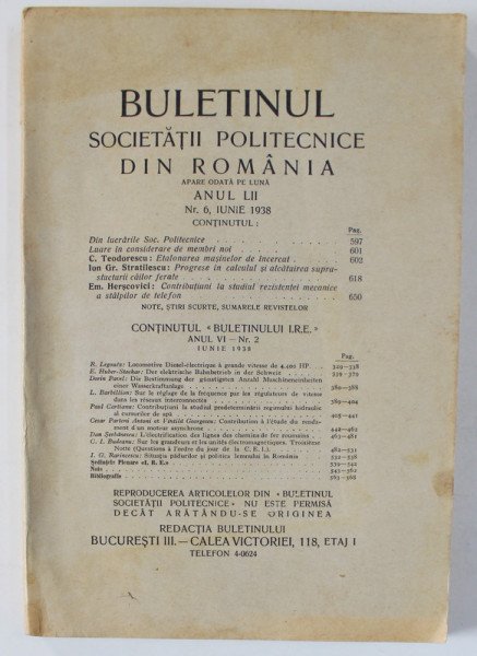 BULETINUL SOCIETATII POLITECNICE DIN ROMANIA , NR. 6  , 1938 , CONTINE SI PAGINI CU RECLAME *