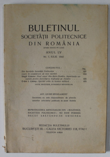 BULETINUL SOCIETATII POLITECNICE DIN ROMANIA , NR. 7 , 1941 , CONTINE SI PAGINI CU RECLAME *