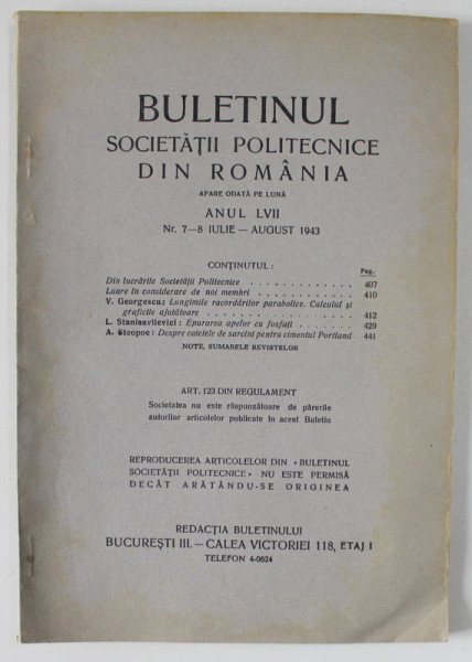 BULETINUL SOCIETATII POLITECNICE DIN ROMANIA , NR. 7- 8  , 1943 , CONTINE SI PAGINI CU RECLAME *