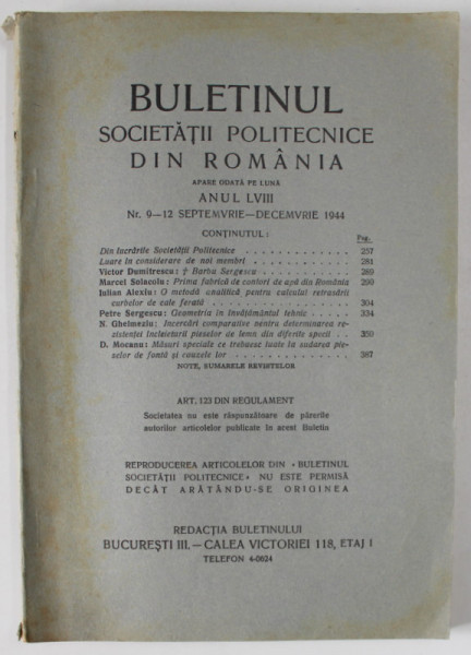 BULETINUL SOCIETATII POLITECNICE DIN ROMANIA , NR. 9-12  , 1944 , CONTINE SI PAGINI CU RECLAME *