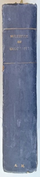 BULETINUL SOCIETATII REGALE ROMANE DE GEOGRAFIE.TOMUL XLVIII  1929